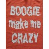 Motiv Boogie make me crazy orange Dame Gr. M